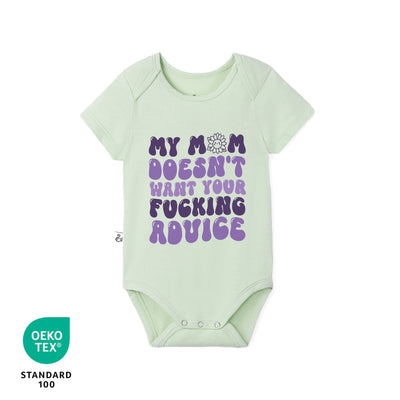 My mom doesn't want your advice Bamboo Baby Onesie