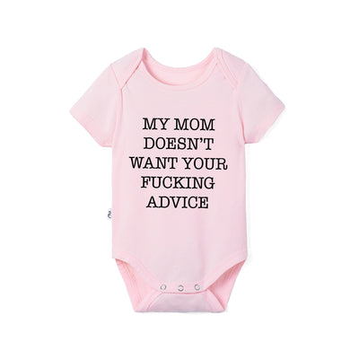 My Mom Doesn't Want Your Advice Bamboo Baby Bodysuit